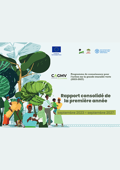 Programme de connaissance pour l’action de la grande muraille verte (2023-2027) – Rapport consolidé de la première année (septembre 2023 – septembre 2027)